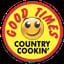 Good Times Country Home Cookin